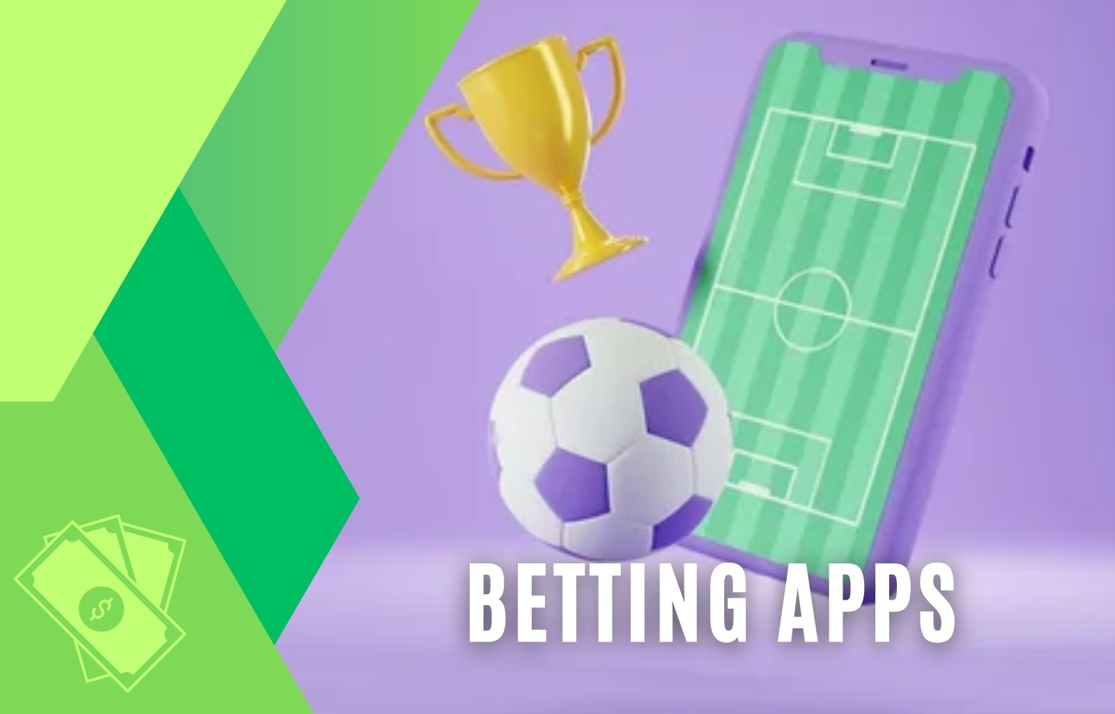 What Are the Different Kinds of Sports Betting Apps?